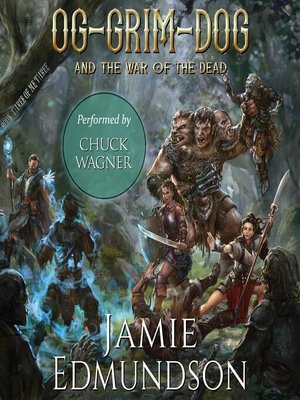 cover image of Og-Grim-Dog and the War of the Dead